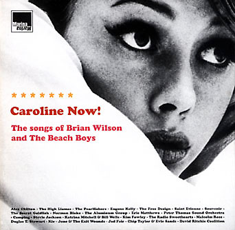 VA: Caroline Now! The songs of Brian Wilson and the Beach Boys