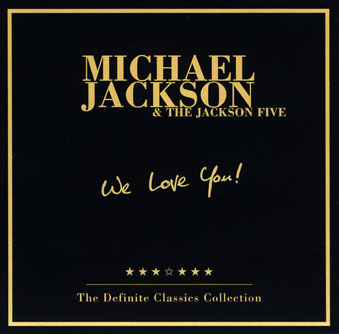 Michael Jackson & The Jackson Five: We Love You!