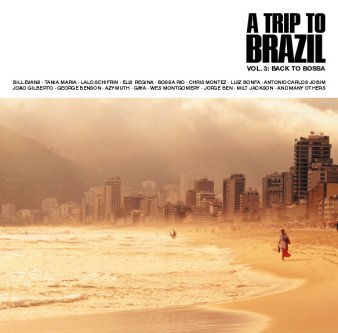 VA: A Trip To Brazil Vol.3  - Back To Bossa