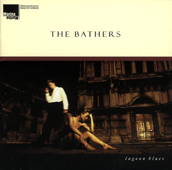 The Bathers: Lagoon Blues