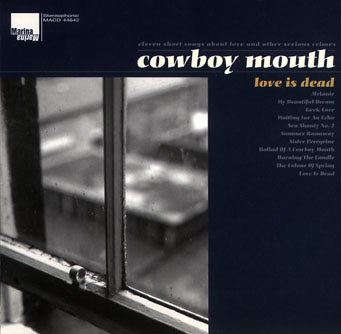 Cowboy Mouth: Love Is Dead
