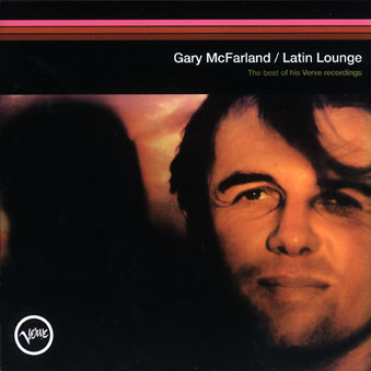 Gary Mcfarland: Latin Lounge
